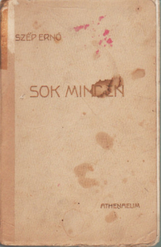 Szép Ernő - Sok minden