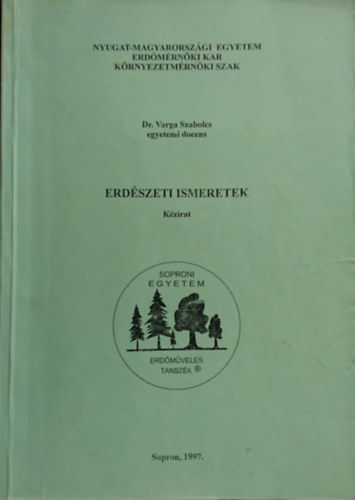 Dr. Varga Szabolcs - Erdszeti ismeretek