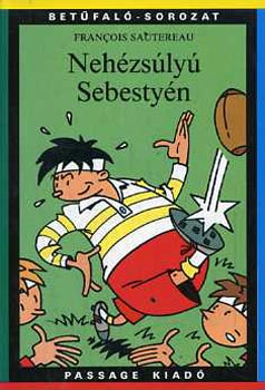 Francois Sautereau - Nehézsúlyú Sebestyén
