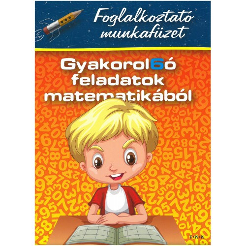 Di�szegin� Nansz�k T�mea; Zs�kay Edit - Gyakorol6� feladatok matematik�b�l 2. oszt�lyosok sz�m�ra