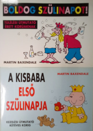 Martin Baxendale - 2 db. humoros tmutat fzet: Boldog szlinapot + A kisbaba els szlinapja