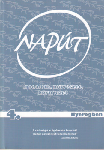 Bal�zs G�za  B�ba Szilvia (szerk.) - Nap�t 4 + Nap�t f�zetek 24. ( 2 db egy�tt )