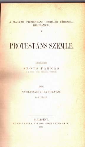 Szts Farkas  (szerk.) - Protestns szemle 1896, 8. vf.