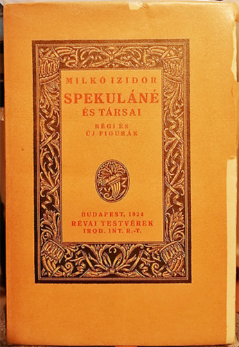 Mirk� Izidor - Spekul�n� �s t�rsai