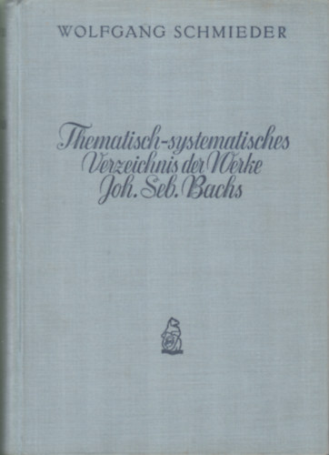 Thematisch-systematisches Verzeichnis der Werke Johann Sebastian Bachs