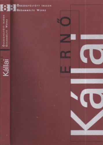 Kállai Ernő: Összegyűjtött írások 8. (Mednyánszky László, 1943. - Cézanne és a XX. század konstruktív művészete, 1944. - Picasso, 1948.)
