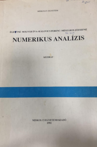 Klovics Ferenc, Mszros Jzsefn gertin Molnr va - Numerikus analzis (kzirat)