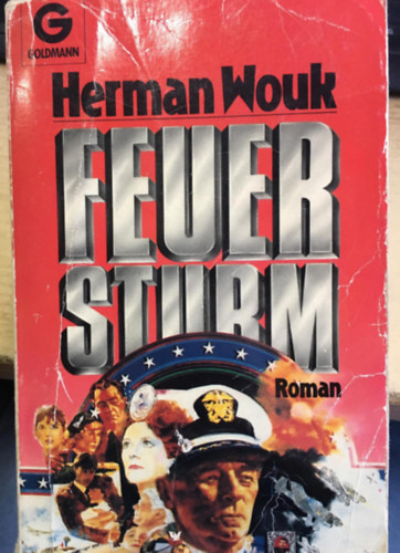 Heman Wouk - Der Feuersturm