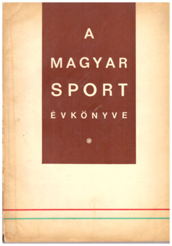 A magyar sport �vk�nyve 1970