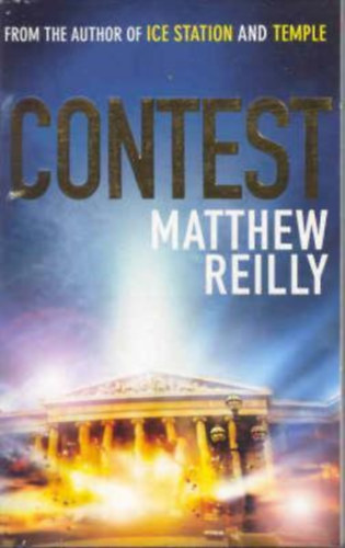 Matthew Reilly; Reilly - Contest