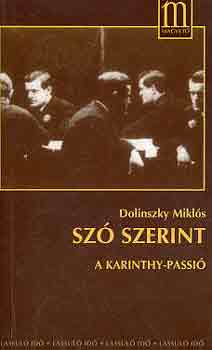 DOlinszky Mikl�s - Sz� szerint (A Karinthy-passi�)