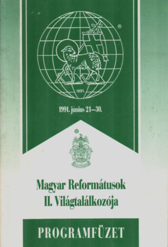 Magyar Reformtusok II. Vilgtallkozja