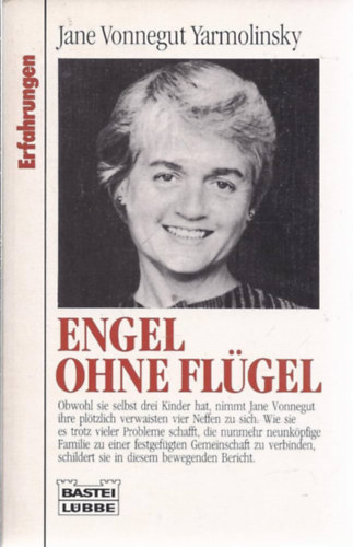 Jane Vonnegut Yarmolinsky - Engel Ohne Fl�gel