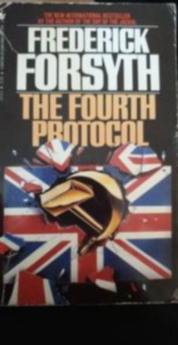 Frederick Forsyth - The Fourth protocol