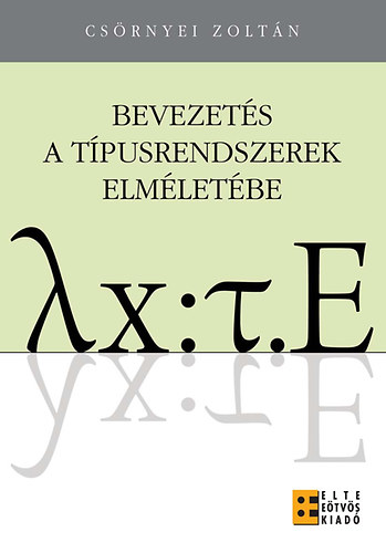 Cs�rnyei Zolt�n - Bevezet�s a t�pusrendszerek elm�let�be