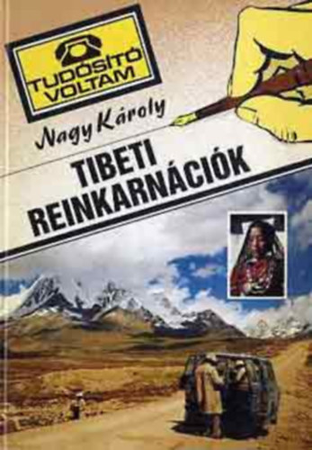 Nagy Kroly - Tibeti reinkarncik (Dediklt)