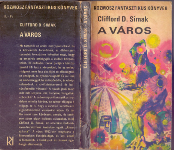 Clifford D. Simak - A vros (City - Kozmosz Fantasztikus Knyvek 10.)