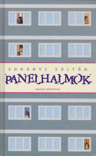 Sumonyi Zoltán - Panelhalmok