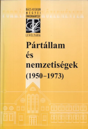Tth gnes - Prtllam s nemzetisgek (1950-1973) (dediklt)