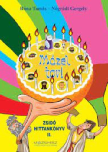 N�gr�di Gergely R�na Tam�s - Mazel tov! Zsid� hittank�nyv II.