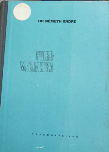Dr. Németh Endre - Hidromechanika