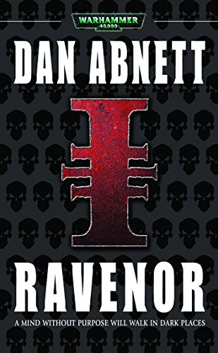 Dan Abnett - Ravenor