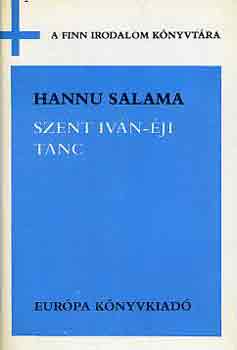 Hannu Salama - Szent Iv�n-�ji t�nc
