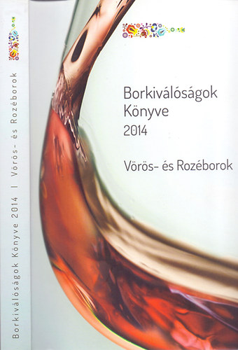 Borkivlsgok knyve 2014 - Vrs- s Rozborok