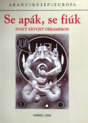 Se apk, se fik (poszt szovjet dekameron)