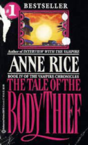 Anne Rice - The tale of the body thief