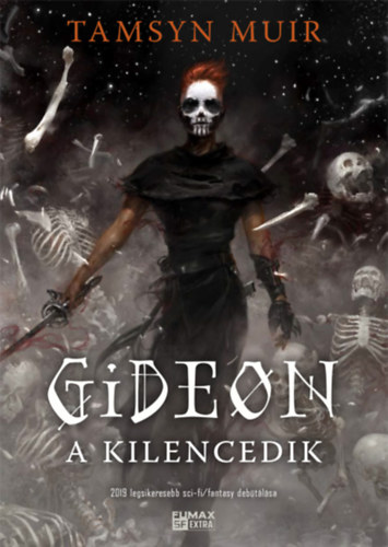 Tamsyn Muir - Gideon, a Kilencedik