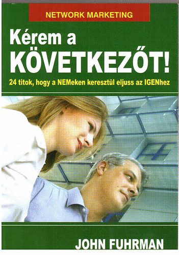 John Fuhrman - Krem a kvetkezt!