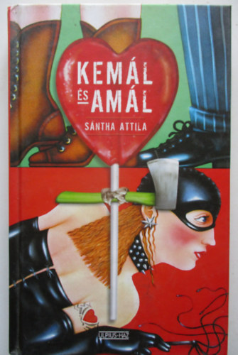 Sntha Attila - Keml s Aml