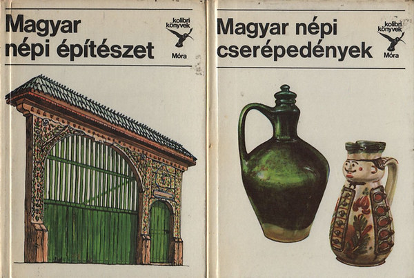 Kolibri knyvek(2db.):Magyar npi cserpednyek + Magyar npi ptszet