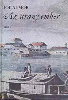 Jkai Mr - Az arany ember