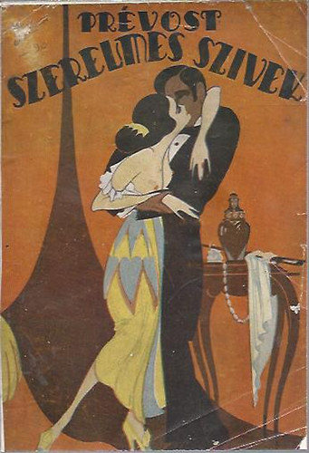 Pr�vost - Szerelmes szivek