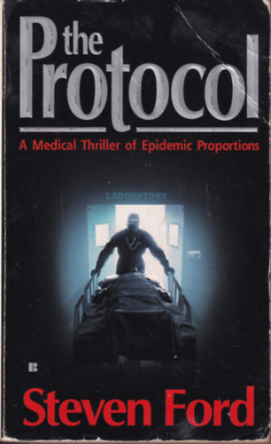 Steven Ford - The Protocol