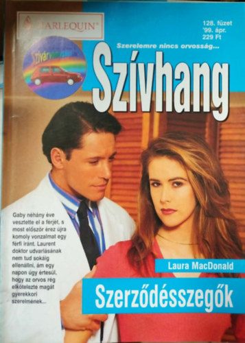 Laura MacDonald - Szívhang 128. kötet - Szerződésszegők