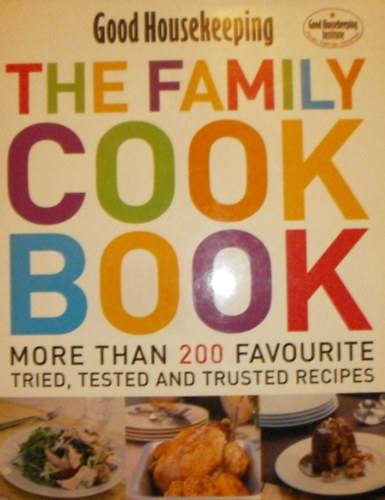 Barbara Dixon  (szerk.) - The Family Cookbook