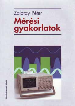 Zalotay Pter - Mrsi gyakorlatok (Ers- s gyengeram)