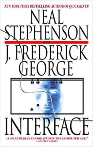 J. Frederick George Neal Stephenson - Interface