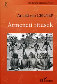 Arnold van Gennep - tmeneti rtusok