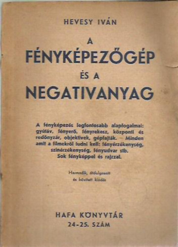 Hevesy Ivn - A fnykpezgp s a negativanyag