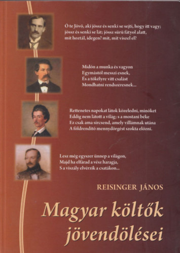 Reisinger János - Magyar költők jövendölései