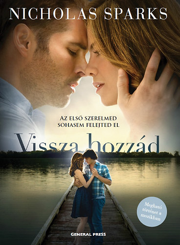 Nicholas Sparks - Vissza hozz�d