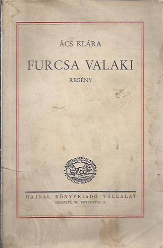 �cs Kl�ra - Furcsa valaki