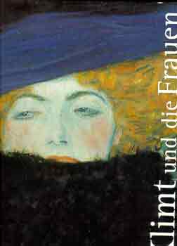 T.G.-Frodl, G. Natter - Klimt und die frauen