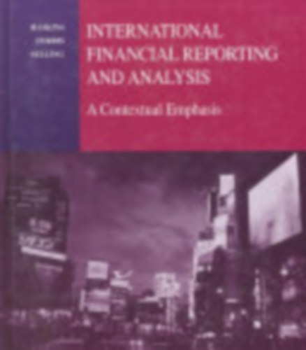 International Financial Reporting and Analysis (nemzetkzi pnzgyi jelentsek s elemzsek)