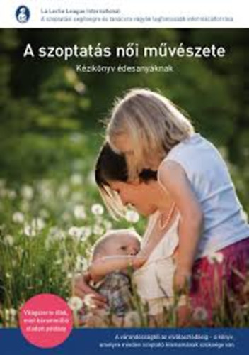 A szoptatás női művészete