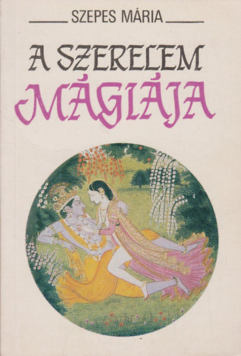 Szepes M�ria - A szerelem m�gi�ja